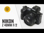 Nikon Z 40mm f/2 Lens