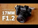 Olympus 17mm f/1.2 Pro Lens