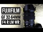 Fujifilm GF 32-64mm f/4 R LM WR Lens 