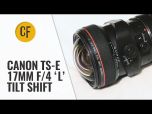 Canon TS-E 17mm f/4L Tilt Shift Lens